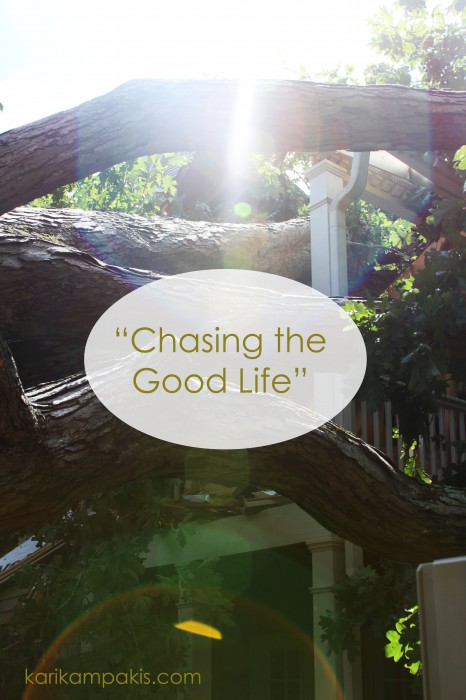 good life