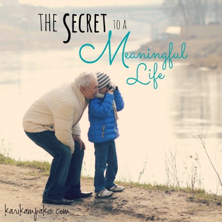 Secret to a Meaningful Life - FINAL